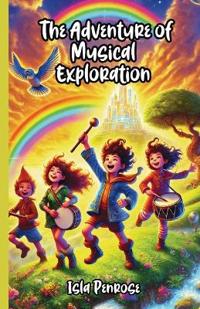 The Adventure of Musical Exploration