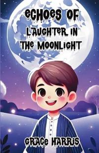 Echoes of Laughter in the Moonlight