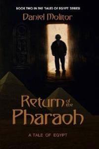 Return of the Pharaoh