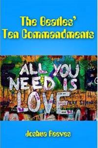 The Beatles' Ten Commandments