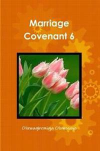 Marriage Covenant 6