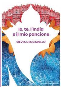 Io, te, l'India e il mio pancione