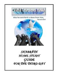 Shabbâth Home Study Guide For The Third Day