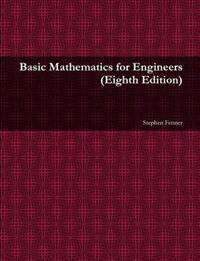 Basic Mathematics for Engineers (8th Ed.)