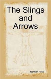 The Slings and Arrows