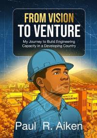 From Vision to Venture