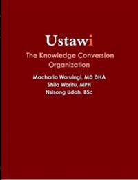 Ustawi | the Knowledge Conversion Organization
