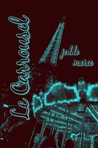 Le Carrousel