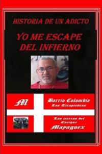 Yo Me Le Escape Al Infierno