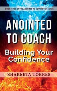 Anointed to Coach