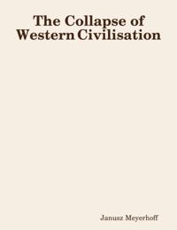 Collapse of Western Civilisation