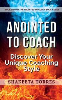 Anointed to Coach