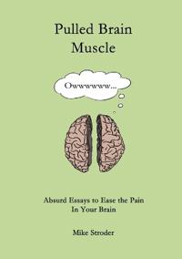 Pulled Brain Muscle