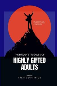 Bokomslag för "The Hidden Struggles of Highly Gifted Adults"
