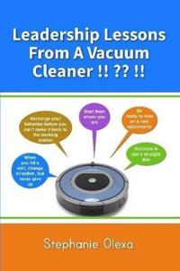 Leadership Lessons From A Vacuum Cleaner !! !!