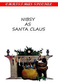 NIBSY AS SANTA CLAUS