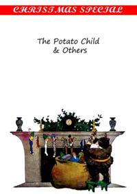 Potato Child & Others