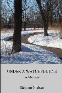 Under a Watchful Eye