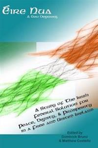 Eire Nua - A New Beginning