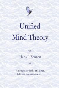 Unified Mind Theory