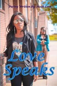 Love Speaks