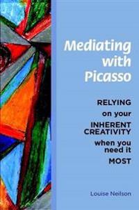 Mediating With Picasso