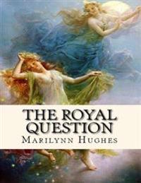 Royal Question