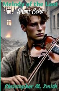Melody of the Lost