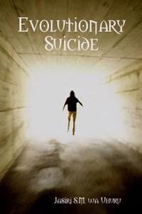 Evolutionary Suicide