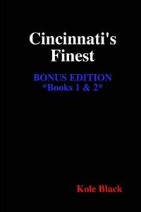 Cincinnati's Finest - Book 2 - Above the Law, Beneath the Sheets