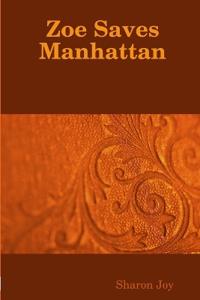 Zoe Saves Manhattan