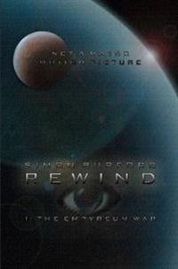 Rewind: The Empyreum War
