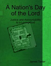 Nation's Day of the Lord: Justice and Accountability to a Loving God