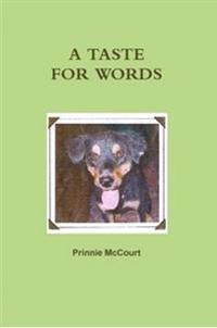 A Taste for Words