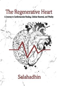 The Regenerative Heart