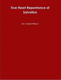 True Heart Repentance of Salvation