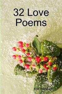 32 Love Poems