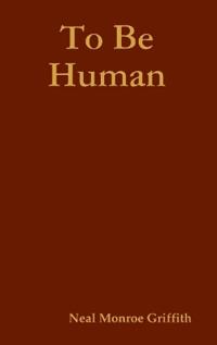 To Be Human