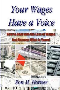 Your Wages Have a Voice