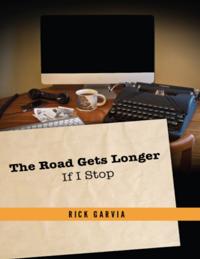 Road Gets Longer If I Stop