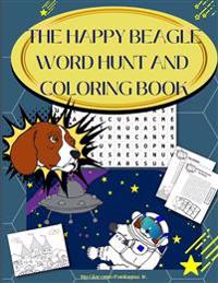 The Happy Beagle Word Hunt and Coloring Book