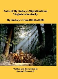 Notes of My Lindsey's Migration from Virginia to Kentucky