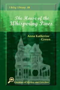 Bokomslag för "The House of the Whispering Pines"