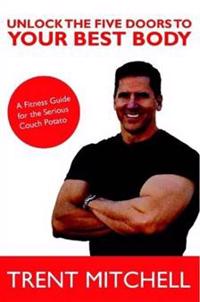 Unlock the Five Doors to Your Best Body
