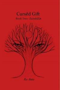 Cursed Gift: Scintilla