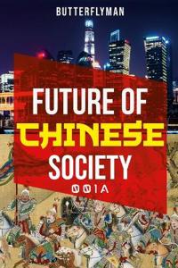 Future Of Chinese Society