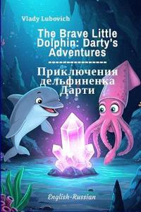 The Brave Little Dolphin