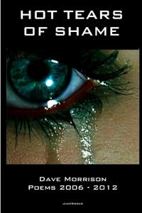 Hot Tears of Shame