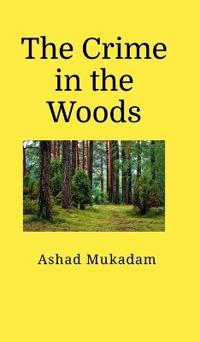 Bokomslag for "The Crime in the Woods"