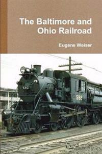 The Baltimore and Ohio Railroad